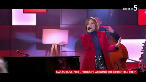 replay de Natasha St-Pier - Rockin’ around the Christmas Tree - C à vous - 22/12/2023