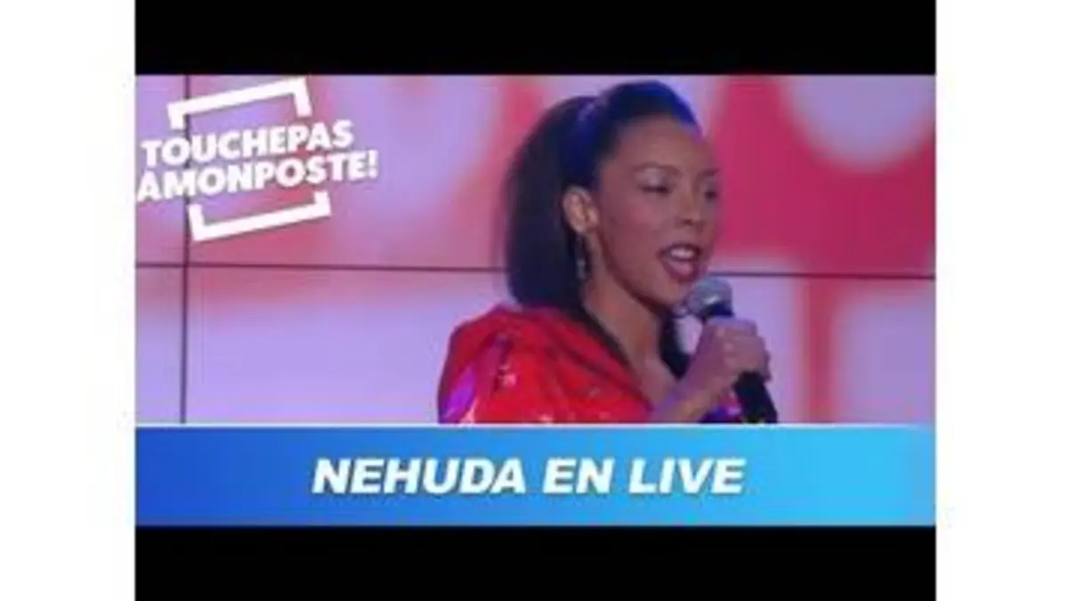 replay de Nehuda - Chalala (Live @TPMP)