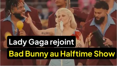 NFL : Lady Gaga rejoint Bad Bunny au Halftime Show !