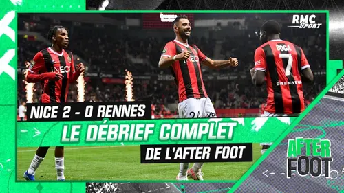 replay de Nice 2-0 Rennes : Le débrief complet de L'After Foot