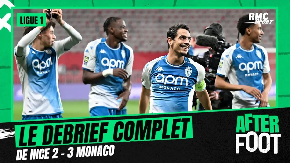 replay de Nice 2-3 Monaco : le débrief complet de l'After foot