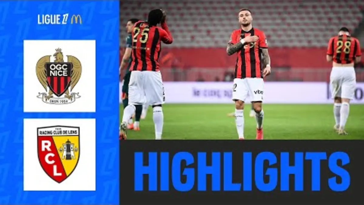 replay de Nice MAITRISE Lens et GRIMPE sur le PODIUM | 21ème journée - Ligue 1 McDonald's 24/25