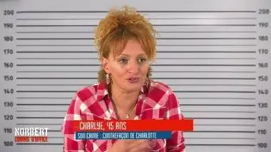 Norbert commis d'office : Charlye : contrefaçon de Charlotte / Ganou : blanchiment de sandwich