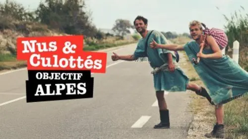 Nus et culottés Objectif Alpes