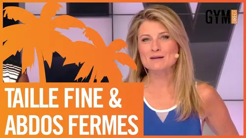 replay de OBJECTIF ÉTÉ : TAILLE FINE ET ABDOS FERMES