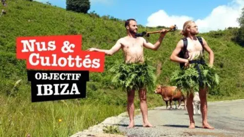 Nus et culottés Objectif Ibiza