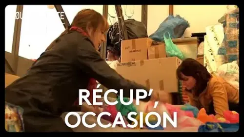 replay de Occasion, récup' : la seconde vie des objets