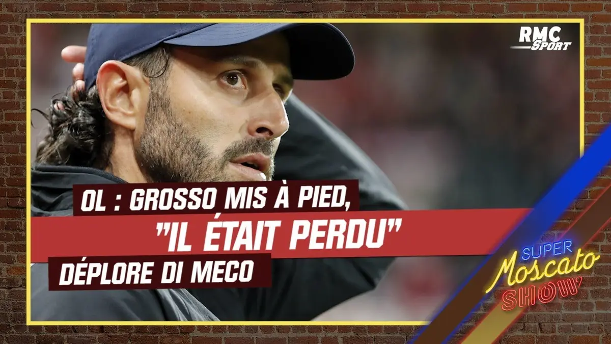 replay de OL : Grosso mis à pied, "il était perdu" déplore Di Meco