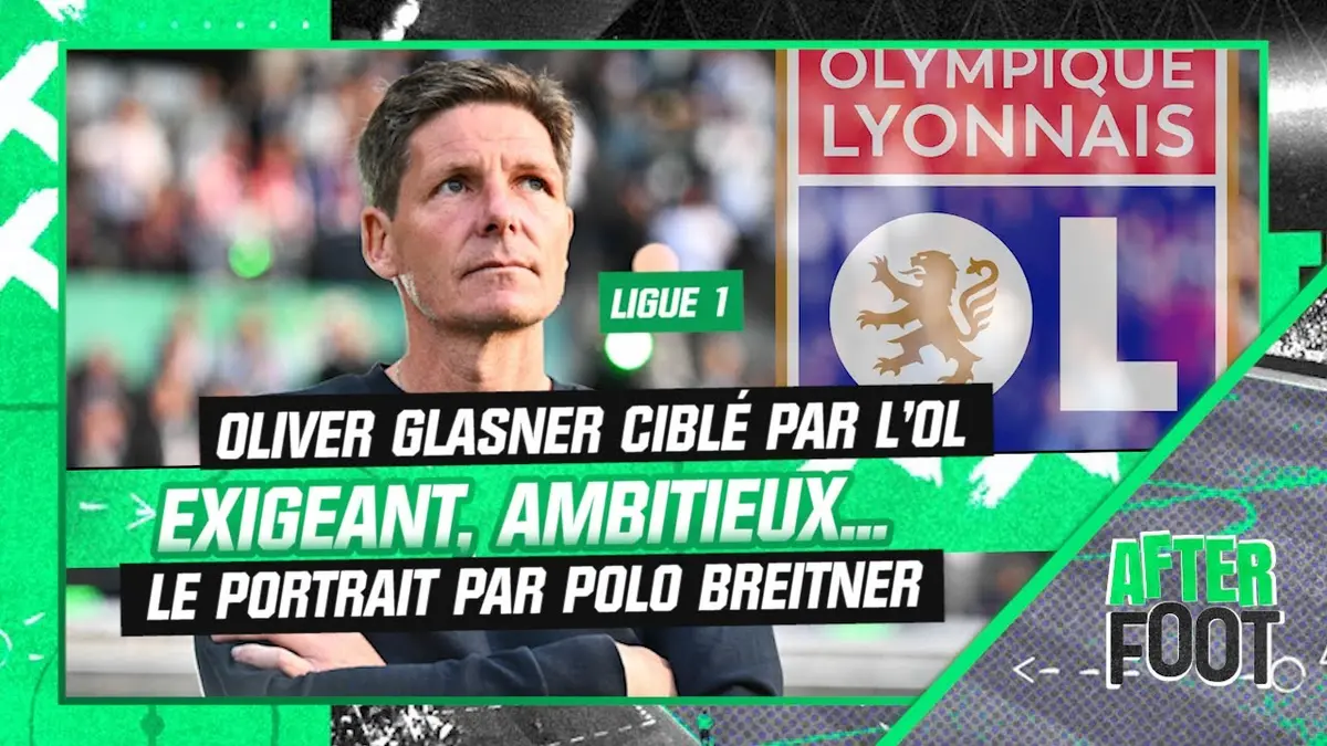 replay de OL : "Quelqu’un de très exigeant et ambitieux", qui est Oliver Glasner, le coach pisté par les Gones