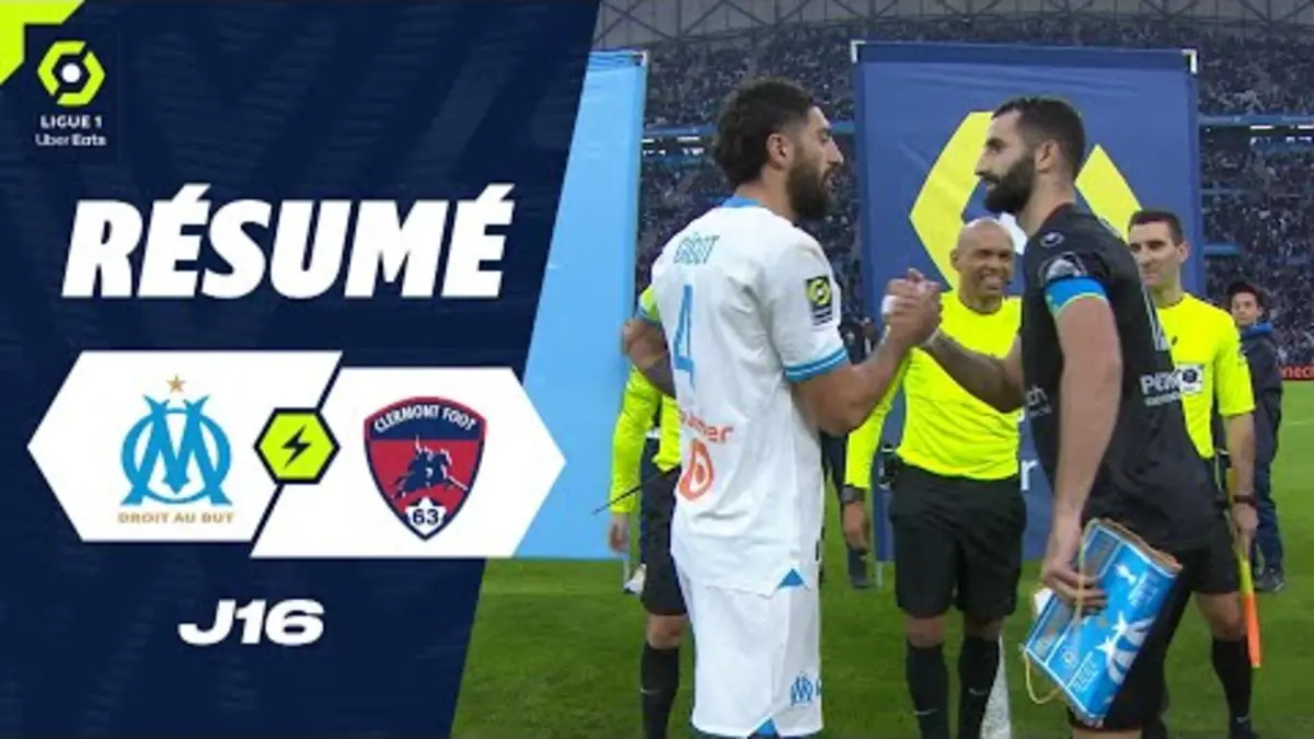 replay de OLYMPIQUE DE MARSEILLE - CLERMONT FOOT 63 (2 - 1) - Résumé - (OM - CF63) / 2023-2024