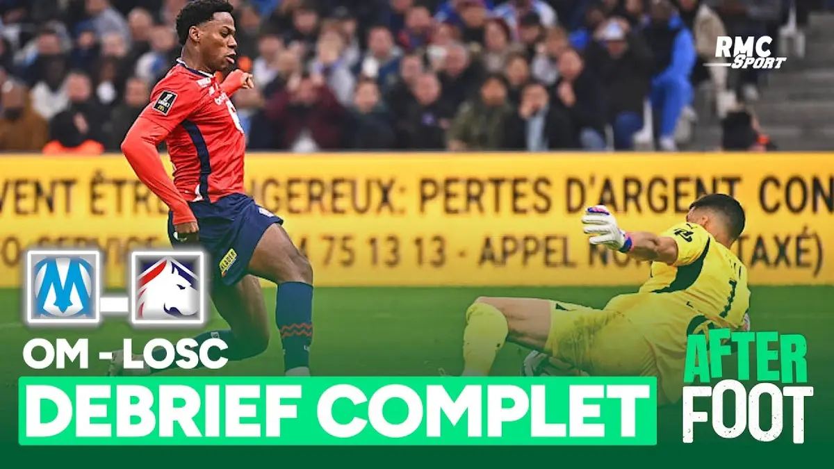 replay de OM 1-1 Lille : Le débrief complet de L'After d'un nul spectaculaire