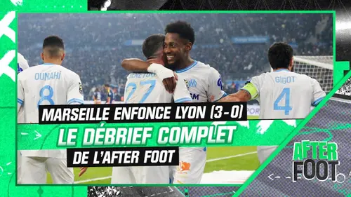 replay de OM 3-0 OL : Le débrief complet de l'After Foot