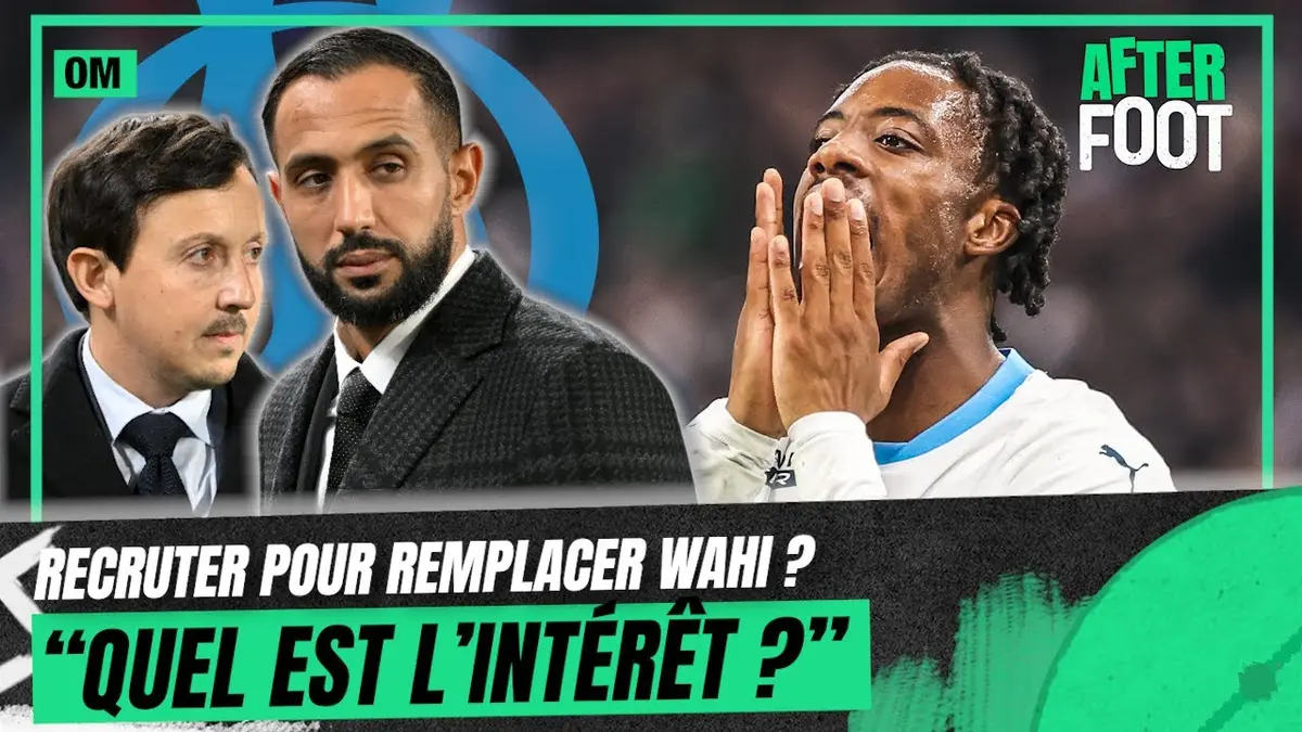 replay de OM : "Marseille n’a pas besoin de remplacer absolument Wahi", souligne Diaz