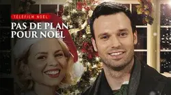 Pas de plan pour Noël : Pas de plan pour Noël