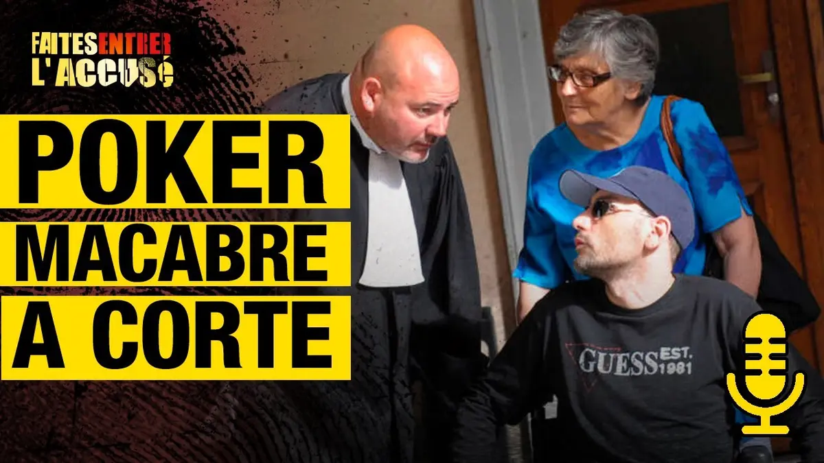 replay de Poker Macabre à Corte - Faites entrer l'accusé PODCAST
