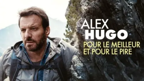 Alex Hugo S04E02 Pour le meilleur et pour le pire