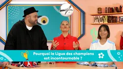 Pourquoi la Ligue des champions est incontournable ?
