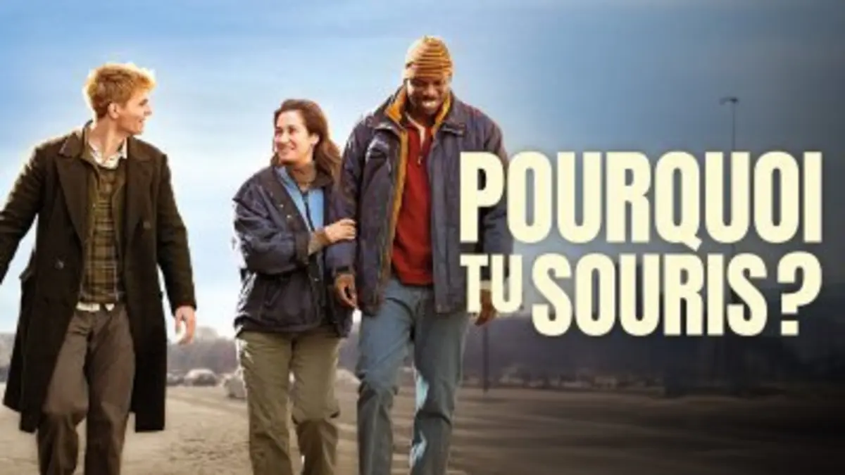 Pourquoi tu souris ?