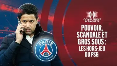 Pouvoir, Scandale et Gros sous : les hors-jeu du PSG