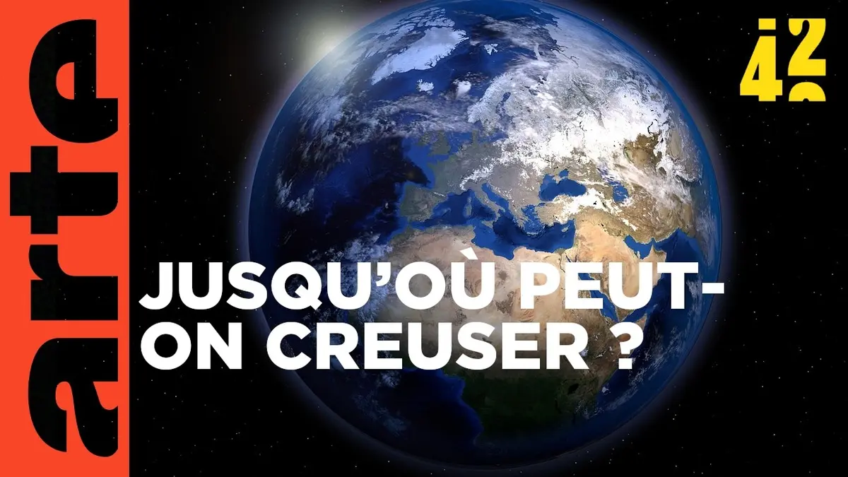 replay de Pouvons-nous traverser le globe terrestre ? | 42 - La réponse à presque tout | ARTE