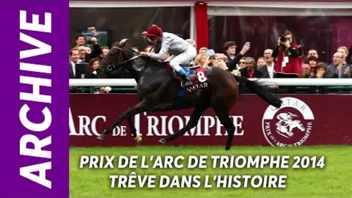 replay de PRIX DE L'ARC DE TRIOMPHE : TRÊVE DANS L'HISTOIRE