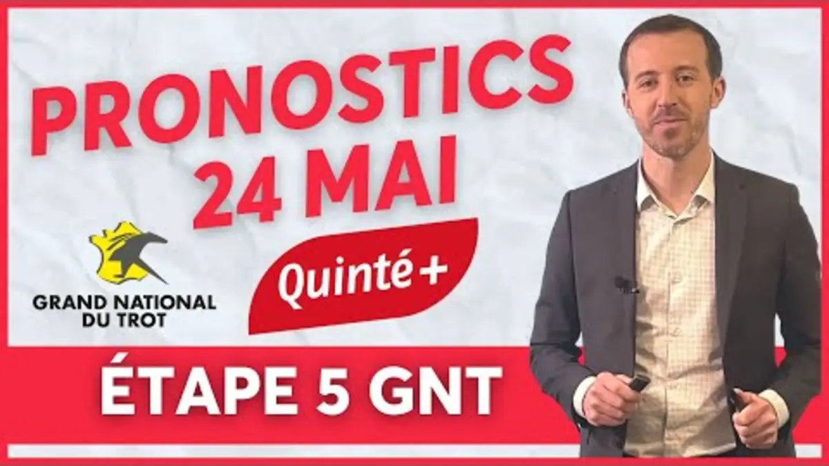 replay de PRONOSTICS DU QUINTÉ+ DU MERCREDI 24 MAI GNT ÉTAPE 5 | Faites le papier avec...