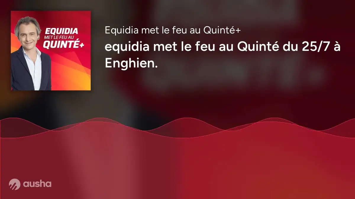 PRONOSTICS EQUIDIA MET LE FEU AU QUINTÉ DU 25…