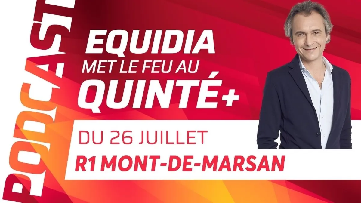 PRONOSTICS EQUIDIA MET LE FEU AU QUINTÉ DU 26…