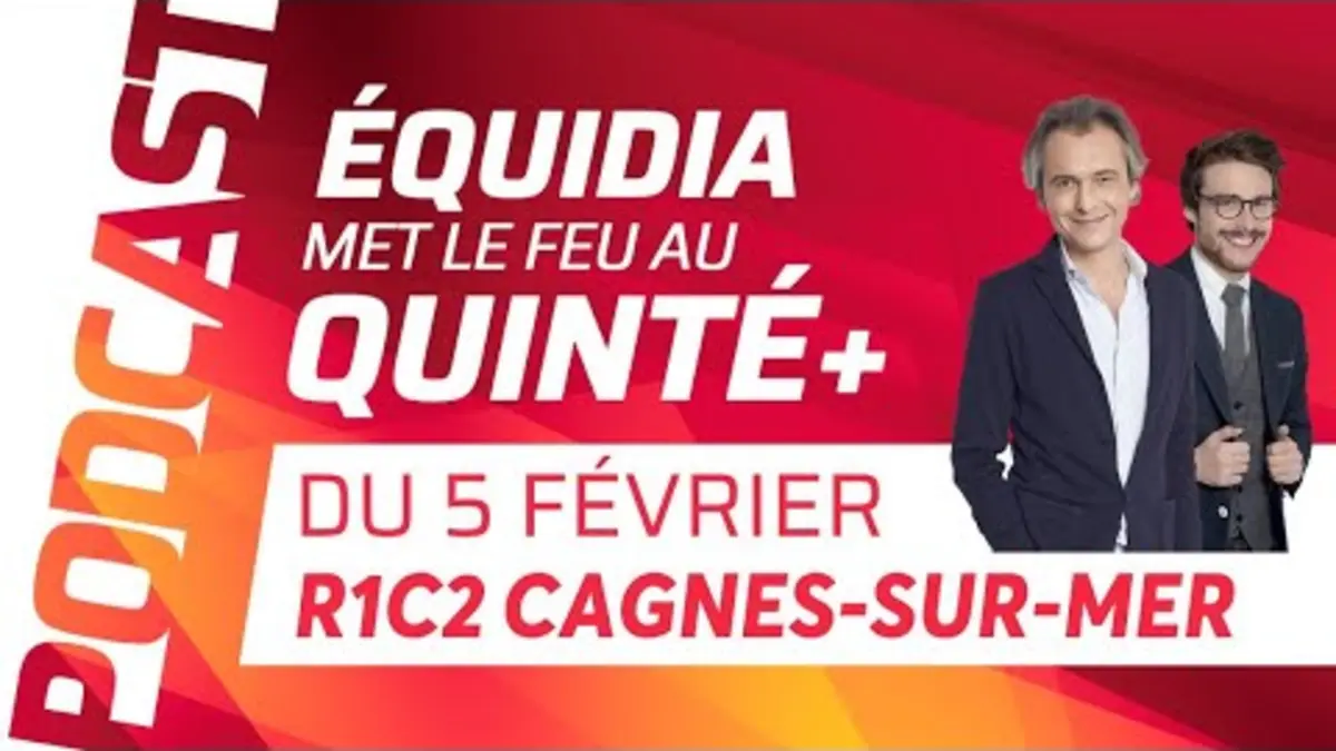 replay de PRONOSTICS EQUIDIA MET LE FEU AU QUINTÉ DU 5 FÉVRIER À CAGNES-SUR-MER.