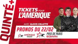 PRONOSTICS QUINTÉ+ DIMANCHE 22 FÉVRIER | Alexis Collette fait le papier du Prix de Paris Eqwin 2026