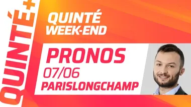 PRONOSTICS QUINTÉ+ DU 07 JUIN À PARISLONGCHAMP : QUINTÉ WEEK-END