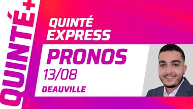 PRONOSTICS QUINTÉ+ DU 13 AOÛT À DEAUVILLE - LA TOUQUES (R1C8) : QUINTÉ EXPRESS