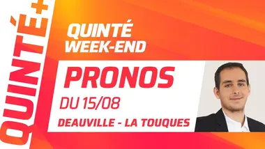 PRONOSTICS QUINTÉ+ DU 15 AOÛT À DEAUVILLE - LA TOUQUES (R1C3) : QUINTÉ WEEK-END