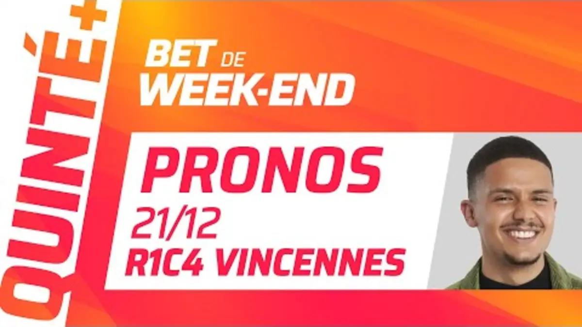 replay de PRONOSTICS QUINTÉ+ DU 21 DÉCEMBRE 2024 À VINCENNES (R1C4) : Bet de Week-End