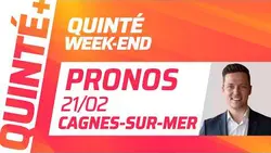 PRONOSTICS QUINTÉ+ DU 21 FÉVRIER À CAGNES-SUR-MER : QUINTÉ WEEK-END