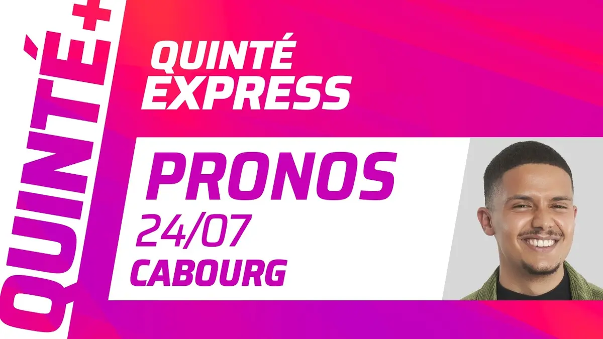 PRONOSTICS QUINTÉ+ DU 24 JUILLET À CABOURG (R1C4)…