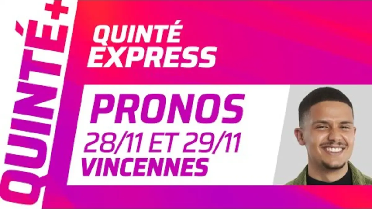 replay de PRONOSTICS QUINTÉ+ DU 28 ET 29 NOVEMBRE À VINCENNES (R1) : Quinté Express ⚡