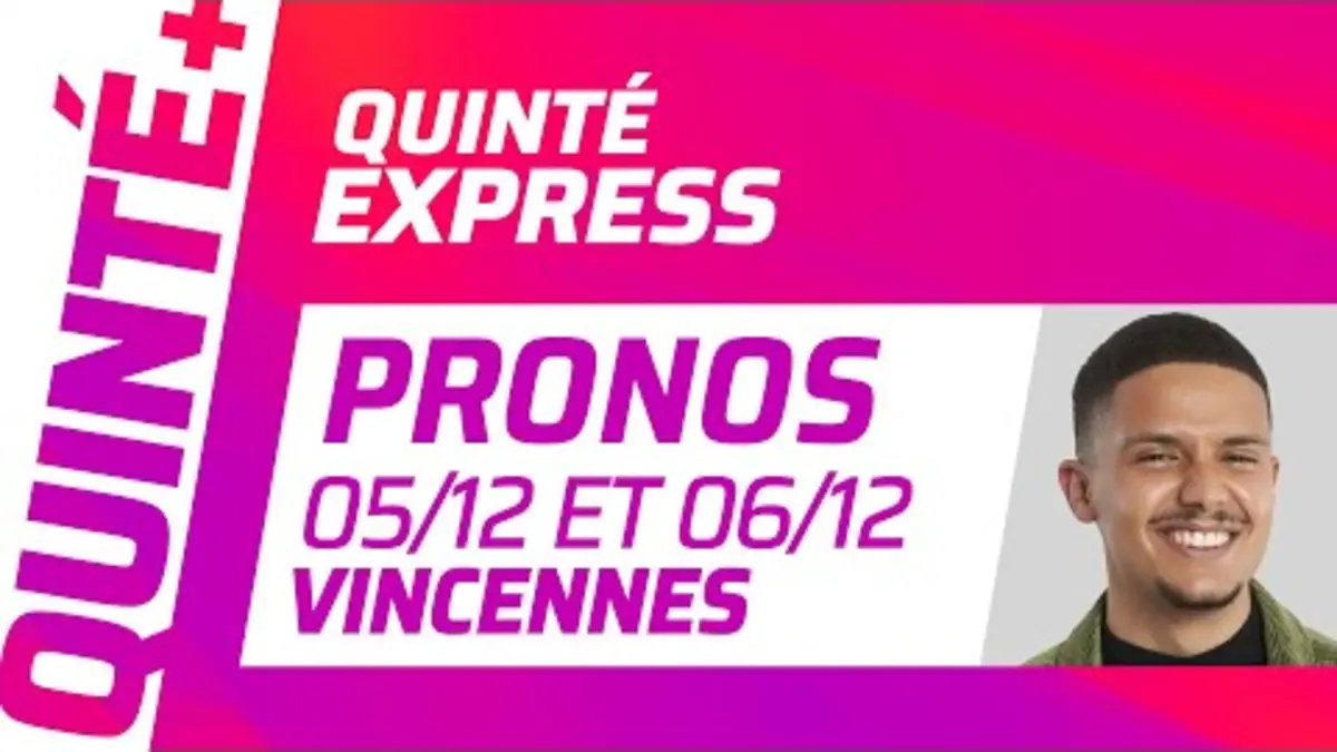 replay de PRONOSTICS QUINTÉ+ DU 5 ET 6 DÉCEMBRE À VINCENNES (R1) : Quinté Express ⚡