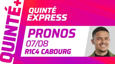 PRONOSTICS QUINTÉ+ DU 7 AOÛT À CABOURG (R1C4) | Quinté Express