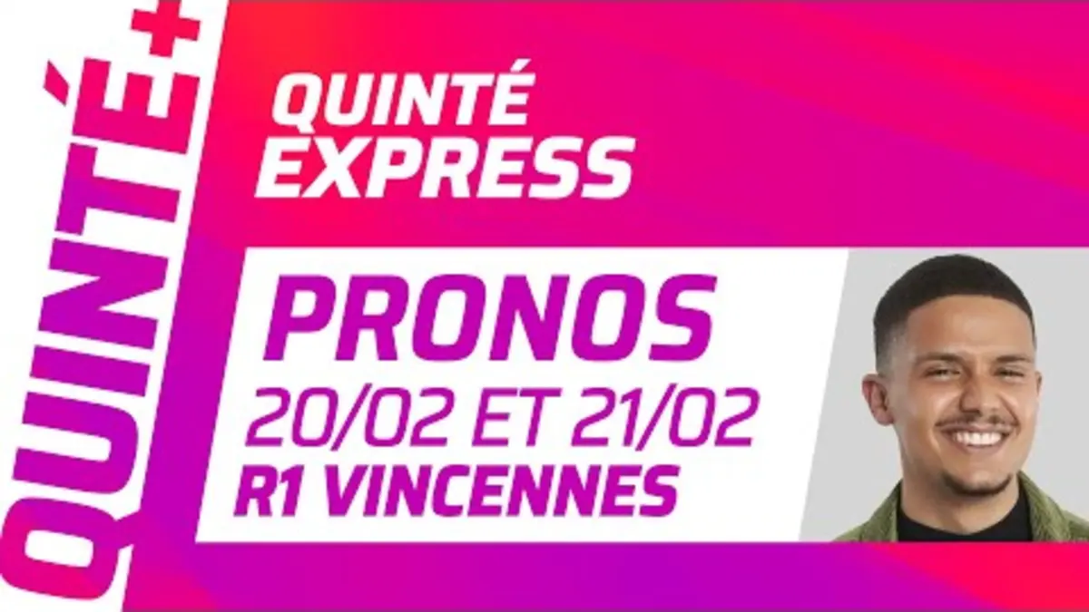 replay de PRONOSTICS QUINTÉ+ DU JOUR DU 20 ET 21 FÉVRIER À VINCENNES (R1) : Quinté Express ⚡