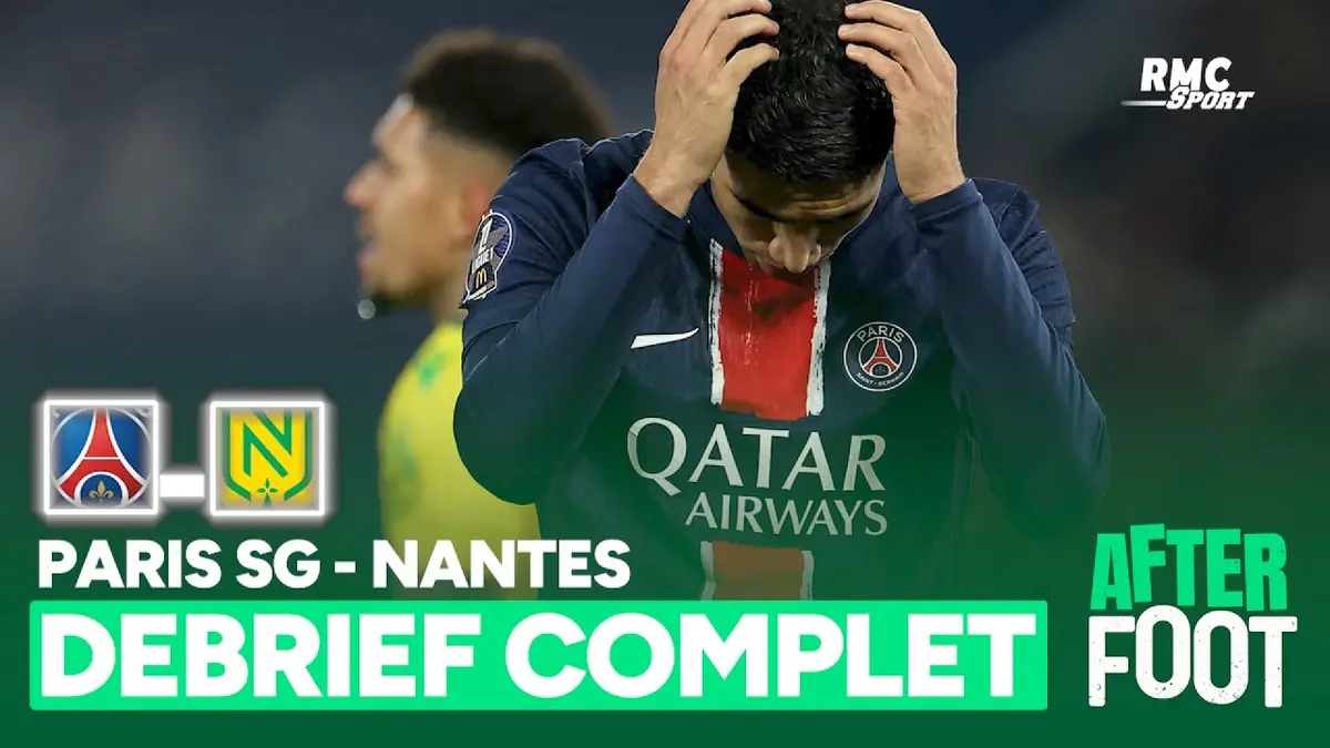 replay de PSG 1-1 Nantes : Le débrief complet de l’After foot après le nul frustrant parisien