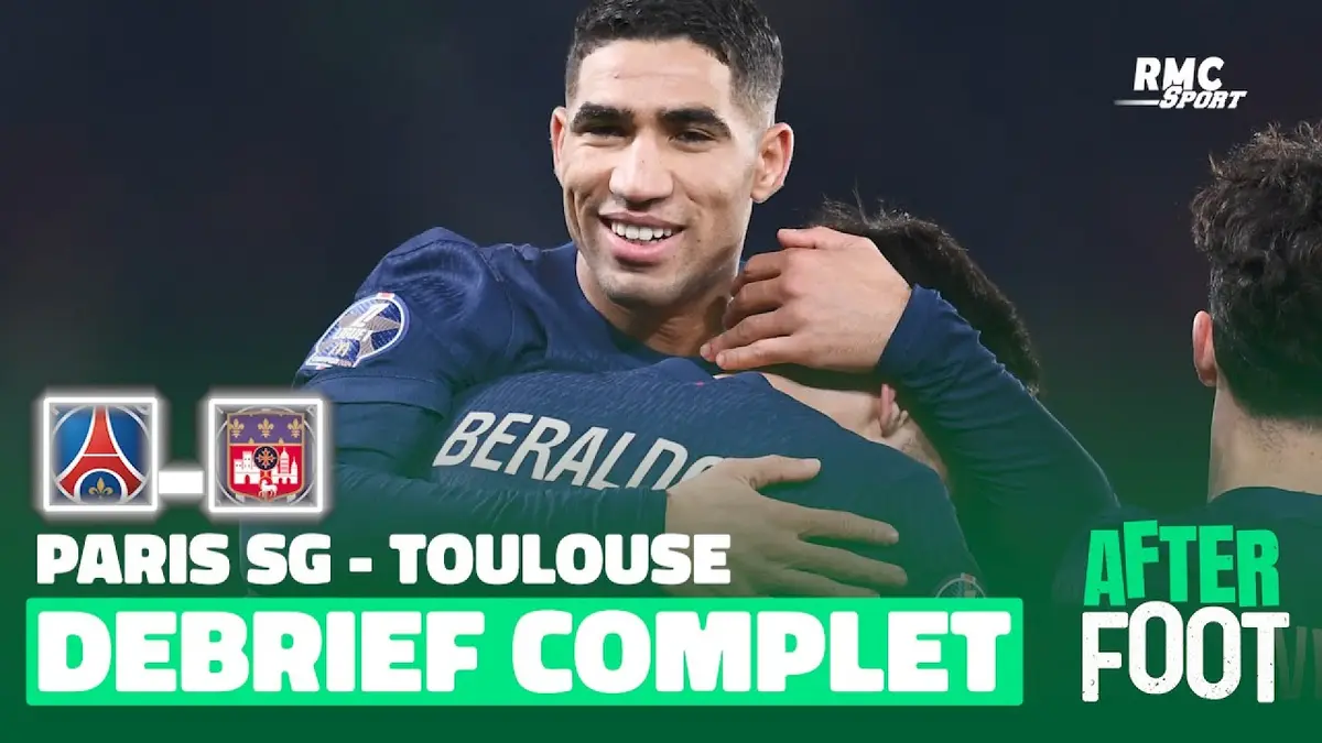 replay de PSG 3-0 Toulouse : Le débrief complet de l’After foot après la victoire parisienne