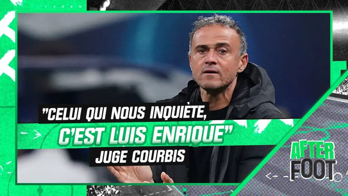 replay de PSG : "Celui qui nous inquiète ce n'est pas un joueur, c'est Luis Enrique" juge Courbis