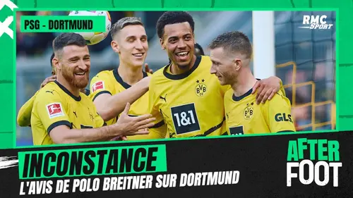 replay de PSG-Dortmund (J-2): "Le Borussia est inconstant" insiste Polo Breitner