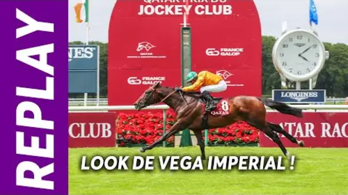 replay de QATAR PRIX DU JOCKEY CLUB | LOOK DE VEGA