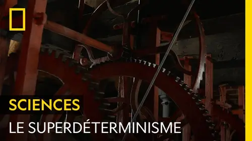 replay de Qu'est-ce que le superdéterminisme ?