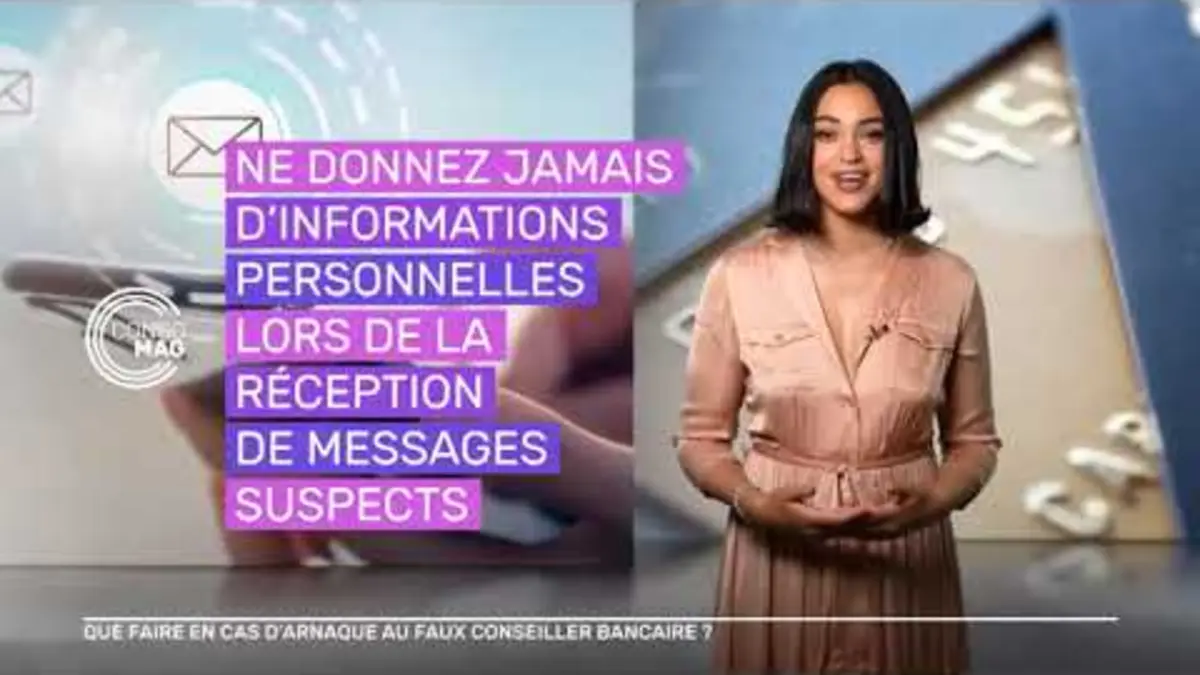 replay de QUE FAIRE EN CAS D’ARNAQUE AU FAUX CONSEILLER BANCAIRE ? #consomag