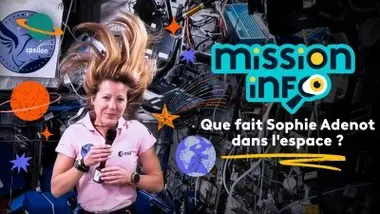 Que fait Sophie Adenot dans l'espace ?