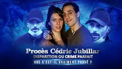 Que s'est-il vraiment passé ? : Procès Cédric Jubillar : disparition ou crime parfait ?