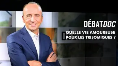 Quelle vie amoureuse pour les trisomiques ?